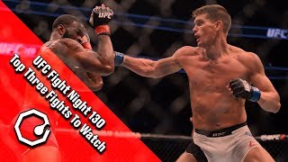 UFC Fight Night 130 Wonderboy Vs. Till: Top Three Fights To Watch
