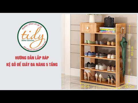 Hướng dẫn lắp ráp tủ giầy gỗ 5 tầng