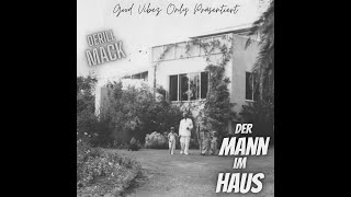 Derill Mack - Der Mann Im Haus (Official Audio)