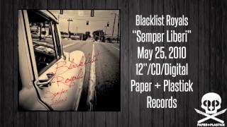 Watch Blacklist Royals California video