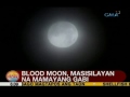 UB: Blood Moon, masisilayan na mamayang gabi