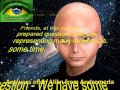 101 - ANSWERS OF AN ALIEN FROM ANDROMEDA - Nibiru and Events