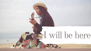 I Will Be Here | Cessy Cover