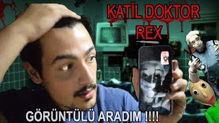 BALDİ'NİN ABİSİ KATİL DOKTOR REX'İ GÖRÜNTÜLÜ ARADIM !! (SÜNNET EDECEKMİŞ !!)