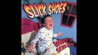 Watch Slick Shoes Elisa video