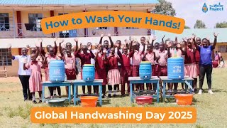 How To Wash Your Hands Global Handwashing Day 2025