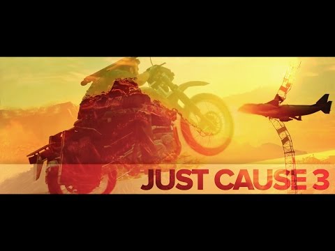My Just Cause 3 Trailer #MyJC3Trailer