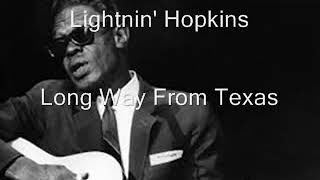 Watch Lightnin Hopkins Long Way From Texas video