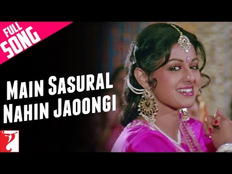 Main Sasural Nahin - Song - Chandni