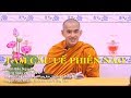 Tâm Cấu Uế Phiền Não (thật vi diệu) - Thích Bảo Nguyên