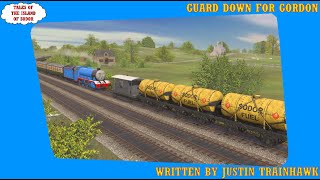 Tales Of The Island Of Sodor Season 1, Episode 1 Guard Down For Gordon