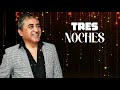 Tres Noches - Huguito Flores (en el Super Quinteto) Video con Letra