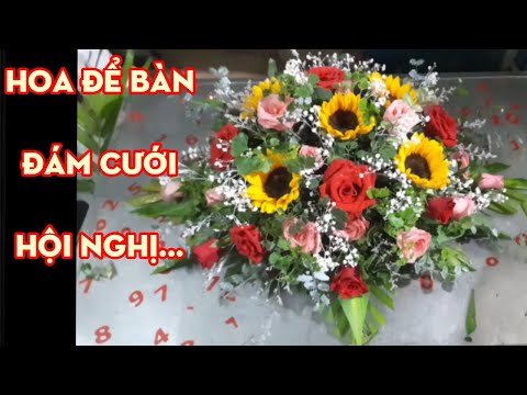 Cách làm hoa để bàn đơn giản, dể làm cho ngày cưới, hội nghị...