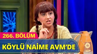 Köylü Naime AVM'de - Güldür Güldür Show 266.Bölüm