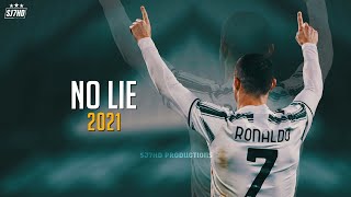 Cristiano Ronaldo ● No Lie | Nostalgia Of 2021 | Skills & Goals | HD