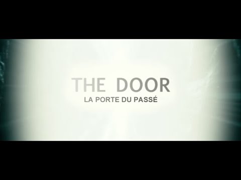 The Door - La porte du passé