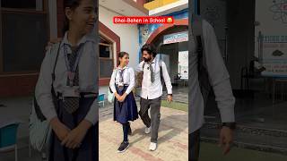 Bhai-Bahen In School