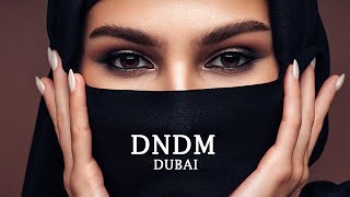 ☪ Dndm  - Dubai - (Music Video)