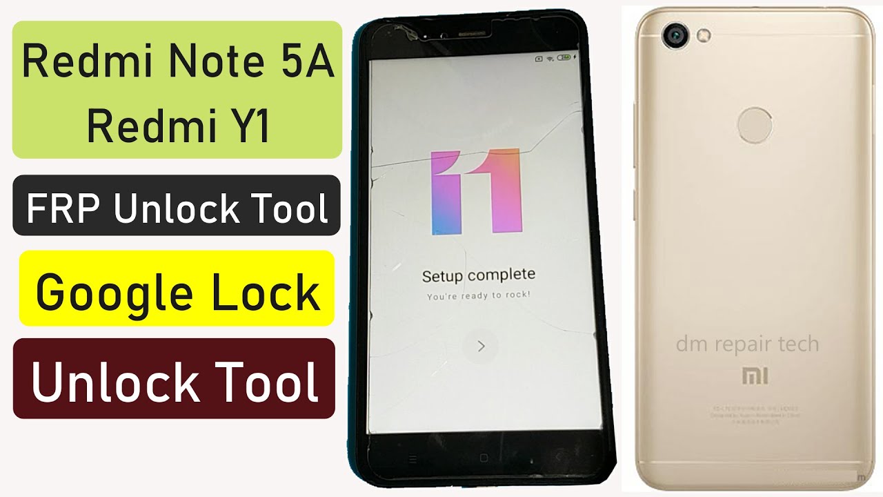 UnlockTool | Redmi Note 5A FRP Bypass miui 11 | Redmi UnlockTool | Redmi Note 5A FRP Bypass miui 11 | Redmi