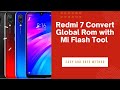 Redmi 7 Convert Global Rom with Mi Flash Tool