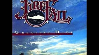 Watch Firefall Just Remember I Love You video
