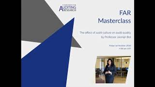 Masterclass - The effect of audit culture on audit quality - Prof. Dr. Jasmijn Bol