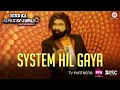 System Hil Gaya | Saint Dr MSG Insan | Hind Ka Napak Ko Jawab - MSG Lion Heart 2