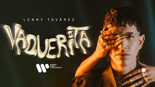 Lenny Tavárez - Vaquerita