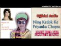 Ning Kedok Dunke Priyanka - Diphu City Rap