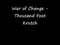 Thousand Foot Krutch - War of Change