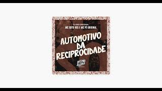 Automotivo Da Reciprocidade (Slowed + Reverb)