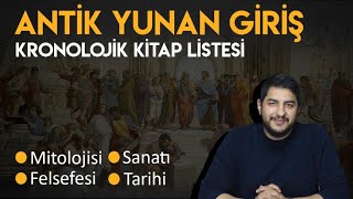 Antik Yunan Giriş - Kronolojik Kitap Listesi Mitolojisi, Felsefesi, Sanatı Ve Tarihi