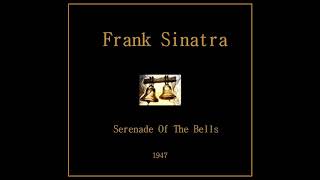 Watch Frank Sinatra Serenade Of The Bells video