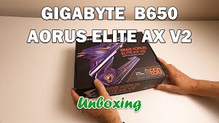 Gigabyte B650 Aorus Elite Ax V2 Real Unboxing In English