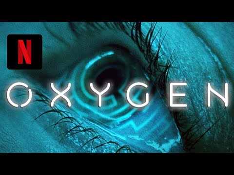 🔴 OXÍGENO (2021) Tráiler español subtitulado - 12 mayo 2021 (Netflix)