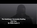 Easterj S The Gatekeeper Screenplay Reading And Movie Pitch Part ...