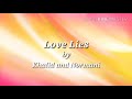 Love Lies Lyrics Clean - Khalid and Normani