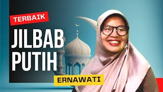 Jilbab Putih By Ernawati