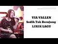 Via vallen - Sedih Tak Berujung