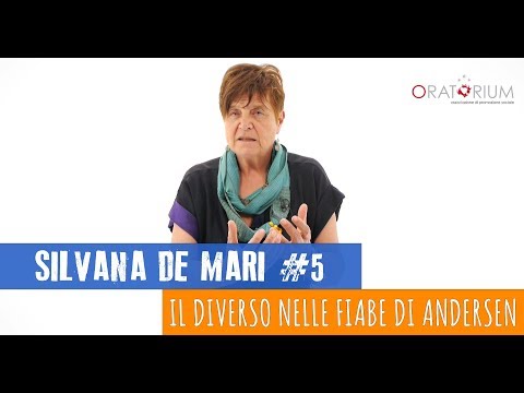 Il "diverso" nelle fiabe di Andersen - #5 Silvana De Mari - Lo scrigno di Oratorium