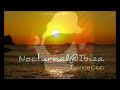 ? Oceanlab ? Nocturnal@Ibiza ? Mix of The Day ? Tr