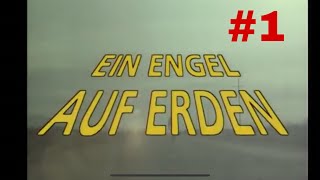 Ein Engel Auf Erden Pilotfilm Teil 1