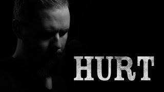Hurt (Original song by Nine Inch Nails) II A Life In Black: A Tribute to Johnny 