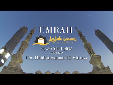 Video travel umroh jejak imani Video travel umroh jejak imani