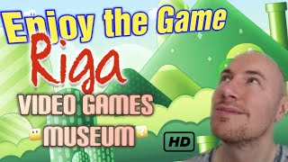 Enjoy the Game - Video Games Museum - Riga Latvia - Travel Guide by an Englishman