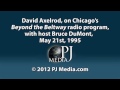 EXCLUSIVE AUDIO: David Axelrod in 1995: Cut Funding to Big Bird; NRA Responsible for OKC Bombing