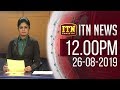 ITN News 12.00 PM 26-08-2019