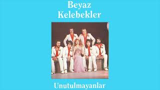 Sevemedim Kara Gözlüm - Beyaz Kelebekler Unutulmayanlar Albümü