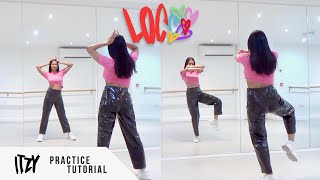 [PRACTICE] ITZY - 'LOCO' -  FULL Dance Tutorial - SLOWED + MIRRORED