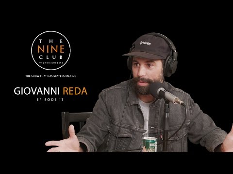 The Nine Club With Chris Roberts | Episode 17 - Giovanni Reda